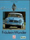 Christian Steiger - Borgward Isabella. Fräulein-Wunder - Preis vom 05.10.2026 03:47:11 h