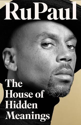 RuPaul - The House of Hidden Meanings: A Memoir - Preis vom 14.10.2026 23:07:16 h