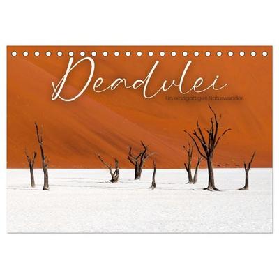 Deadvlei - Ein einzigartiges Naturwunder. (Tischkalender 2026 DIN A5 quer), CALVENDO Monatskalender
