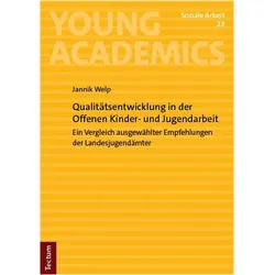 Qualitätsentwicklung in der Offenen Kinder- und Jugendarbeit, Fachbücher von Jannik Welp