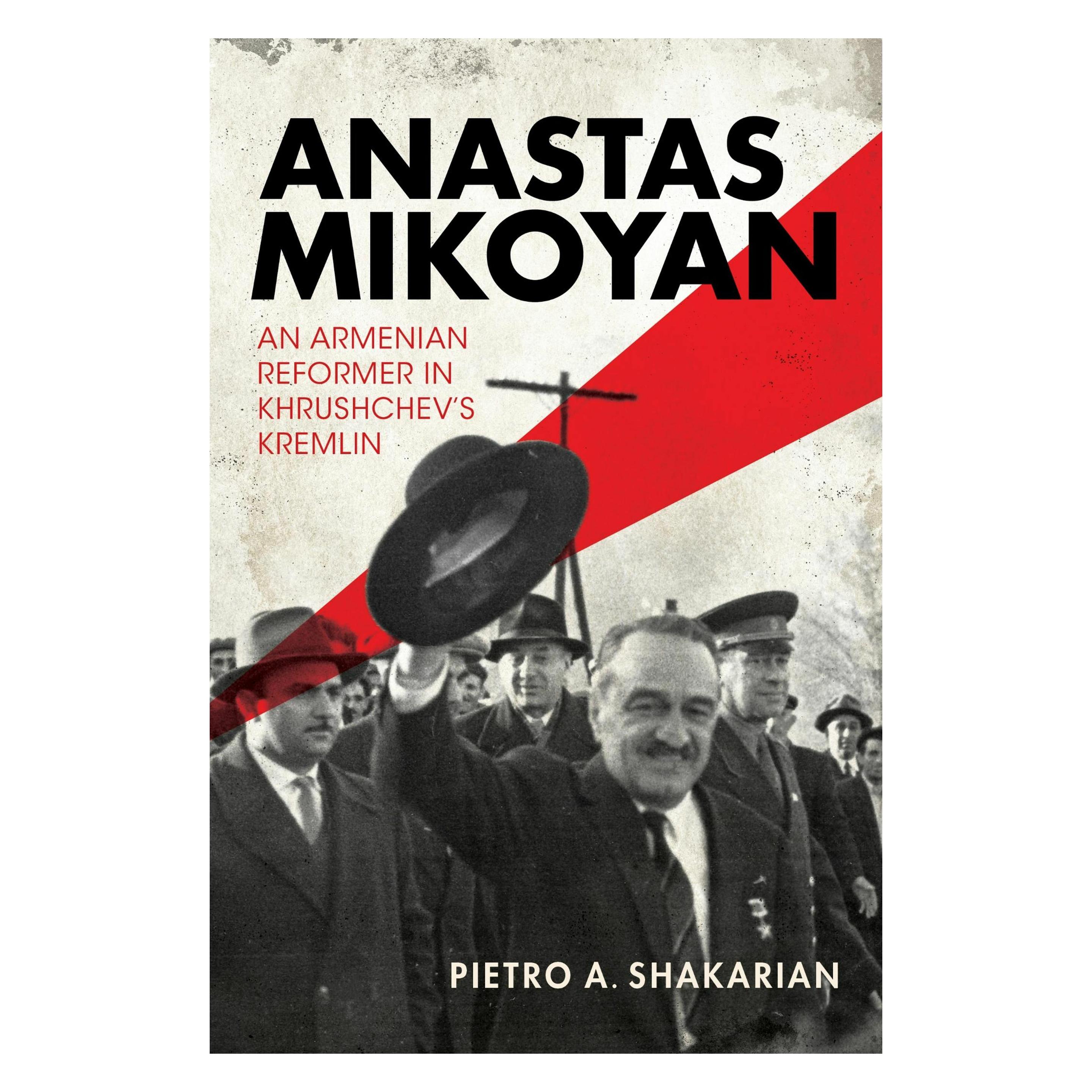Indiana University Anastas Mikoyan (Englisch, Softcover, Pietro A. Shakarian) (60263689)