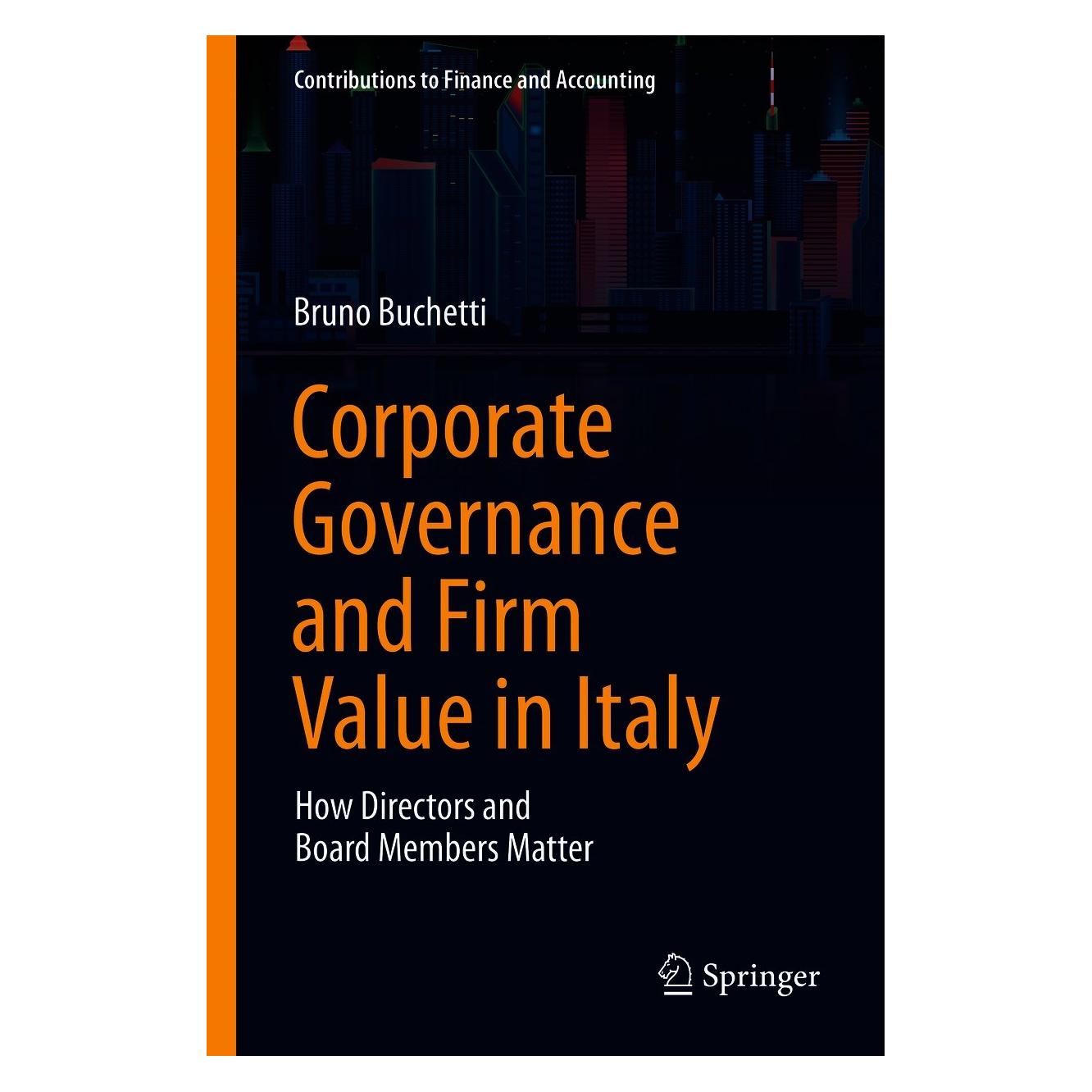 Springer Corporate Governance and Firm Value in Italy (Englisch, Hardcover, Bruno Buchetti) (9783030562380)