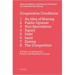 Cooperative Conditions, Fachbücher von Anne Kockelkorn, Anne Schindler Kockelkorn, Susanne Schindler, Rebekka Hirschberg