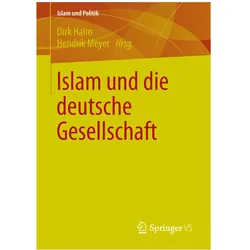 Islam und die deutsche Gesellschaft, Fachbücher von Dirk Halm