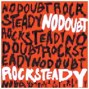 No Doubt - Rock Steady - Preis vom 11.10.2026 03:10:56 h