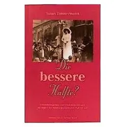 Die bessere Hälfte?, Sachbücher von Susan Zimmermann