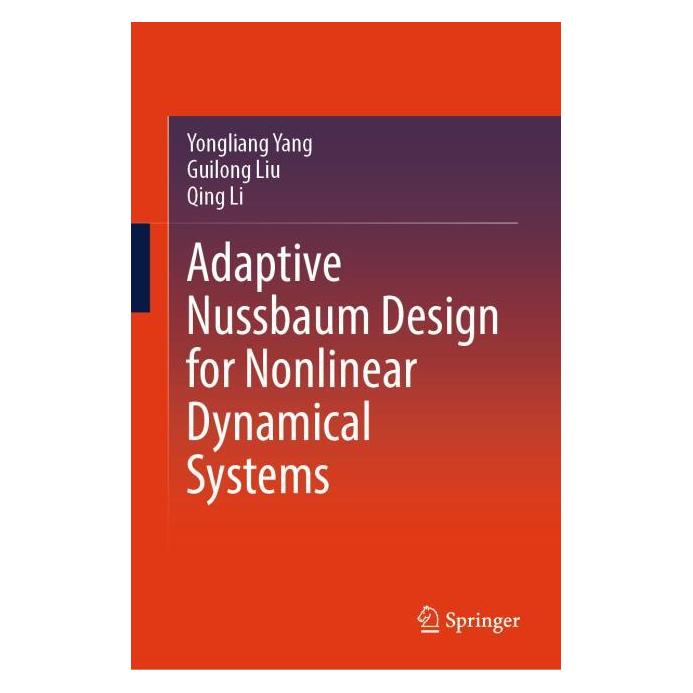 Springer Adaptive Nussbaum Design for Nonlinear Dynamical Systems (Englisch, Hardcover, Guilong Liu, Qing Li, Yongliang Yang) (66015310)