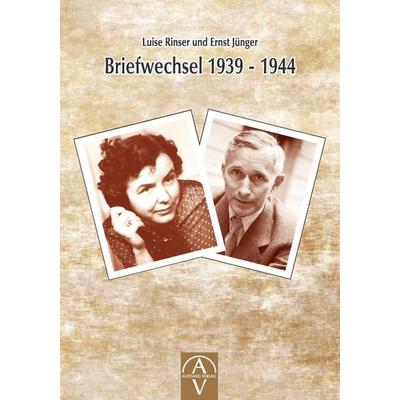 Luise Rinser und Ernst Jünger Briefwechsel 1939 - 1944, Taschenbuch von Luise Rinser,Benedikt Maria Trappen, Aufgang, 978-3-945732-09-0