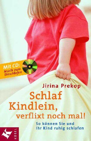 Jirina Prekop - Schlaf, Kindlein, verflixt noch mal!, m. Audio-CD - Preis vom 10.10.2026 11:48:34 h