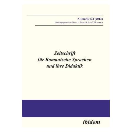 ibidem Zeitschrift für Romanische Sprachen und ihre Didaktik (Deutsch, Französisch, Italienisch, Spanisch, Softcover, Christiane Fäcke, Christine Michler, Frank Schöpp, Manfred Overmann, Mark Bechtel, Nadine Rentel, Raúl Sánchez Prieto) (55493353)