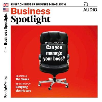 Business-Englisch lernen Audio - Umgang mit Vorgesetzten - Spotlight Verlag, Audio, 4057664328243