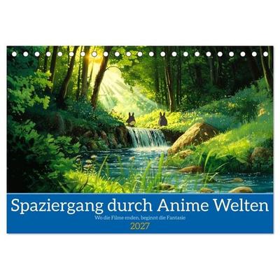 Spaziergang durch Anime Welten (Tischkalender 2027 DIN A5 quer), CALVENDO Monatskalender