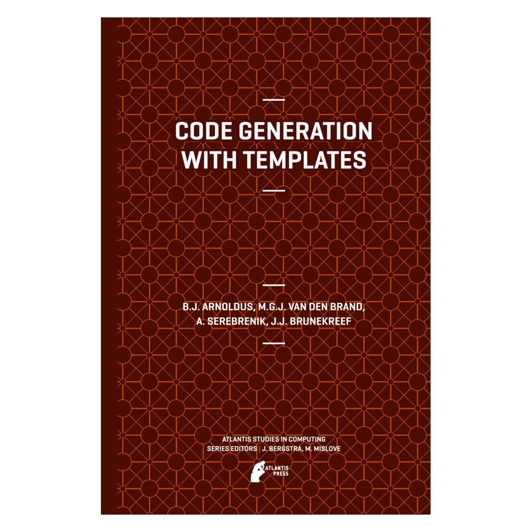 Springer Code Generation with Templates (Softcover, A. Serebrenik, J.J. Brunekreef, Jeroen Arnoldus, Mark van den Brand) (55556348)