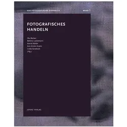Fotografisches Handeln, Sachbücher von Astrid Köhler, Bettina Lockemann, Ilka Lockemann Becker