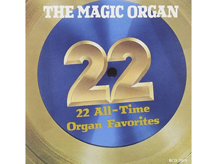 22 All Time Organ Favorites