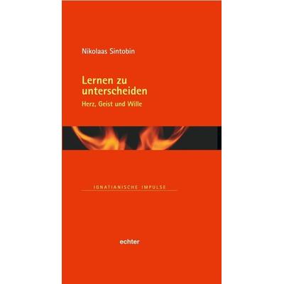 Lernen zu unterscheiden, Gebundene Ausgabe von Nikolaas Sintobin, Echter, 978-3-429-05939-2
