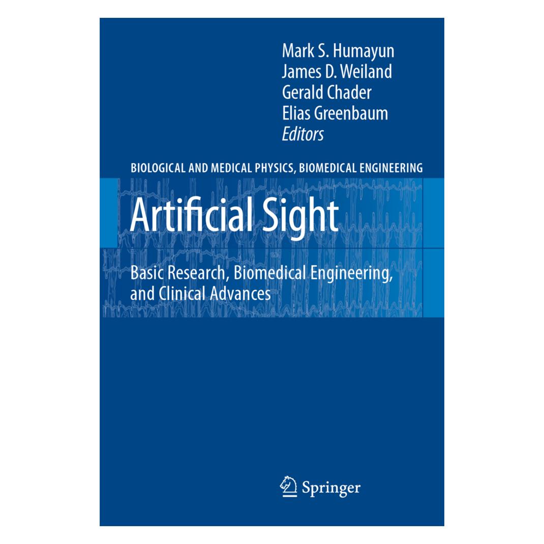 Springer Artificial Sight (Englisch, D Weiland James, Elias Greenbaum, Gerald Chader, James D. Weiland, Mark S. Humayun) (55382247)