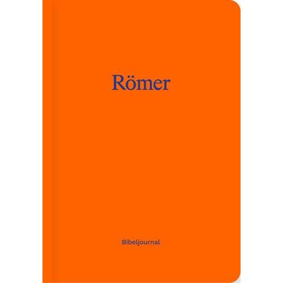 Römer (Bibeljournal), Taschenbuch von , Verbum Medien, 978-3-9866505-8-2