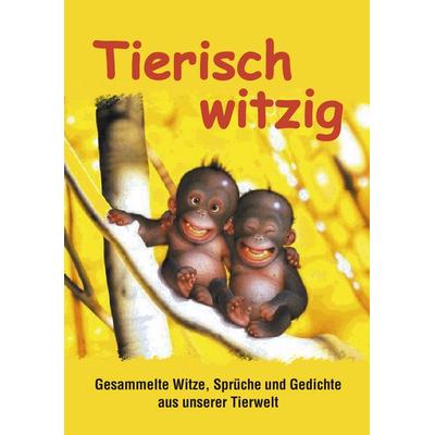 Tierisch witzig, Taschenbuch von Marlies Gilli, BoD – Books on Demand, 978-3-0344-0179-1