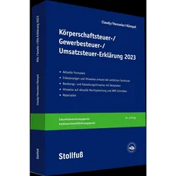 Körperschaftsteuer-, Gewerbesteuer-, Umsatzsteuer-Erklärung 2023, Ratgeber von Andreas Kümpel, Björn Claudy, Frank Henseler