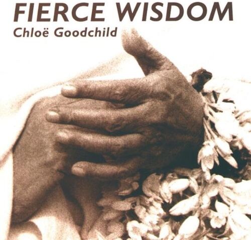 Chloë Goodchild - Fierce Wisdom - Preis vom 09.10.2026 07:28:09 h