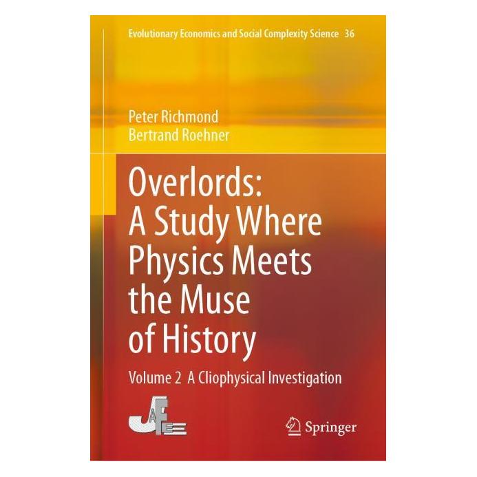 Springer Overlords: A Study Where Physics Meets the Muse of History (Englisch, Hardcover, Bertrand Roehner, Peter Richmond) (67910976)