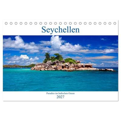 Seychellen - Paradies im Indischen Ozean (Tischkalender 2027 DIN A5 quer), CALVENDO Monatskalender