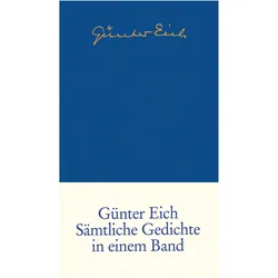 Sämtliche Gedichte, Belletristik von Günter Eich