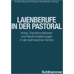 LaienberufeinderPastoral, Fachbücher von Andree Burke, Andreas Henkelmann