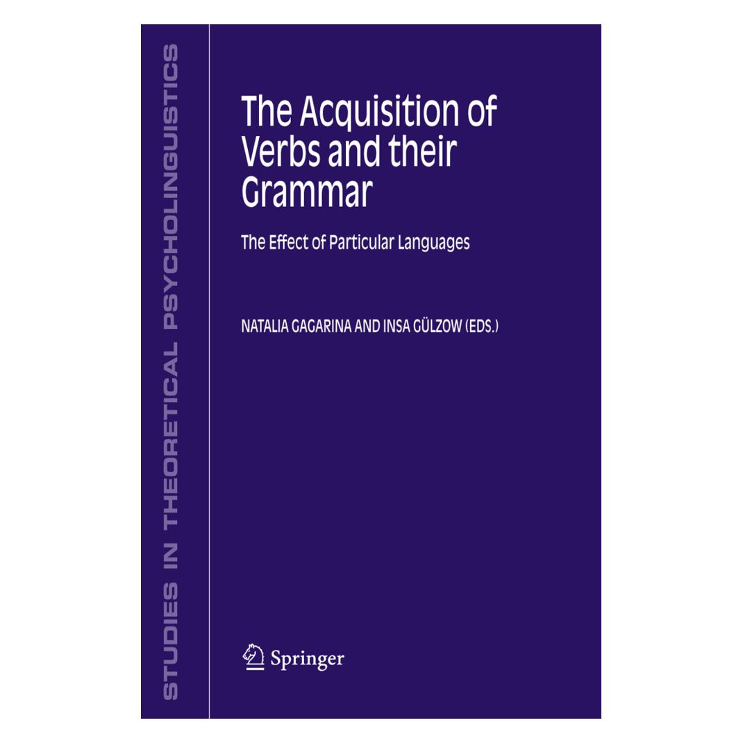 Springer The Acquisition of Verbs and their Grammar: (Englisch, Softcover, Insa Gülzow, Natalia Gagarina) (55203643)