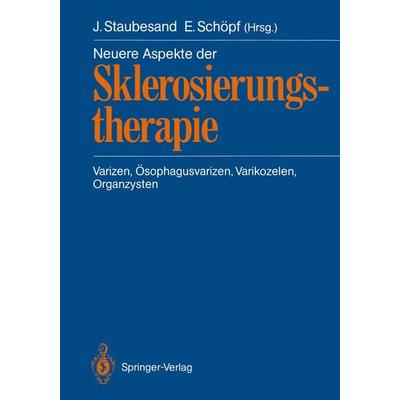 Neuere Aspekte der Sklerosierungstherapie, Taschenbuch von , Springer Berlin, 978-3-540-52660-5