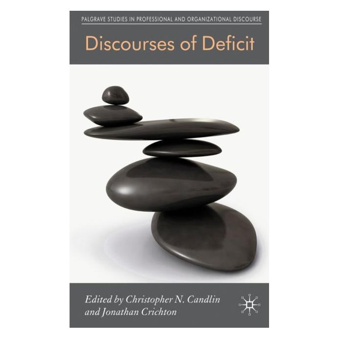 Palgrave Macmillan Uk Discourses of Deficit (Englisch, Hardcover, Christopher N. Candlin, Jonathan Crichton) (63048702)