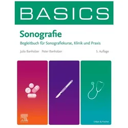 BASICS Sonografie 5A, Fachbücher von Julia Banholzer, Peter Banholzer