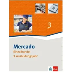 Mercado 3 Verkauf/Einzelhandel 3. Schülerbuch 3. Ausbildungsjahr, Schulbücher von Ernst Klett Verlag