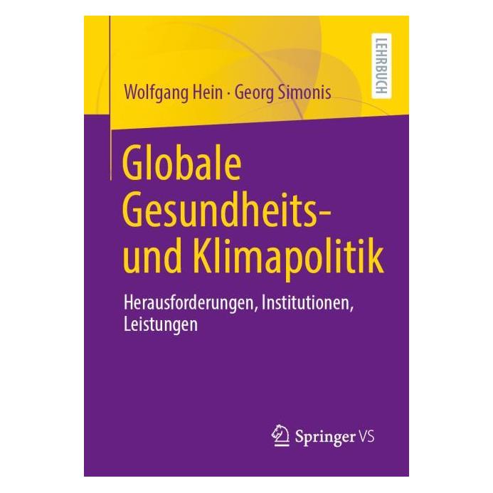 Springer Globale Gesundheits- und Klimapolitik (Deutsch, Softcover, Georg Simonis, Wolfgang Hein) (68972752)
