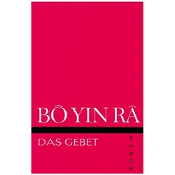 Bô Yin Râ: Gebet, Ratgeber von BYinR