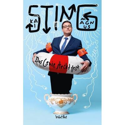 Das Genie steckt fest, Taschenbuch von Kai Magnus Sting, WortArt, 978-3-911551-06-9
