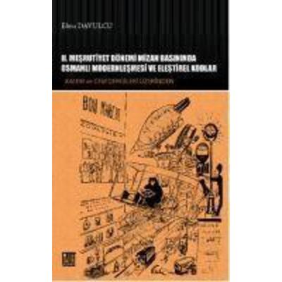 2. Mesrutiyet Dönemi Mizah Basininda Osmanli Modernlesmesi ve Elestirel Kodlar, Taschenbuch von Ebru Davulcu, Palet Yayinlari