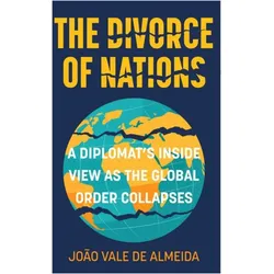 The Divorce of Nations, Belletristik von Joao Vale de Almeida