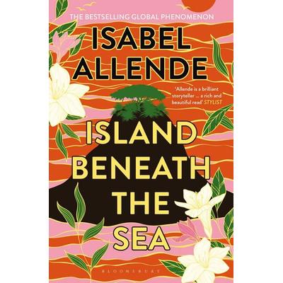 Island Beneath the Sea, Taschenbuch von Isabel Allende, Bloomsbury Academic, 978-1-5266-9309-9