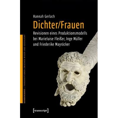 Dichter/Frauen, Taschenbuch von Hannah Gerlach, Transcript, 978-3-8376-7491-0