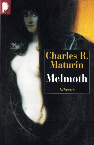 Maturin, Charles Robert - Melmoth : l'homme errant - Preis vom 16.10.2026 11:41:07 h