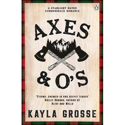 Axes and O's; Taschenbuch von Kayla Grosse, Penguin Books Ltd, 978-1-4059-9037-0