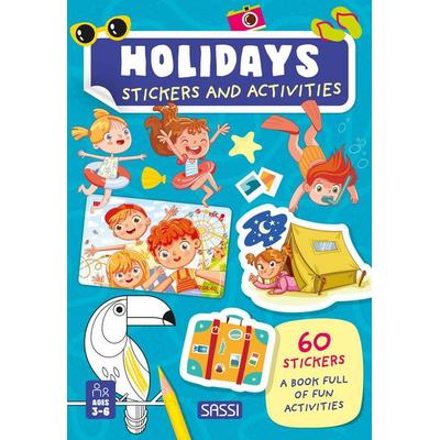 Holidays. Stickers and activities, Gebundene Ausgabe von , Sassi