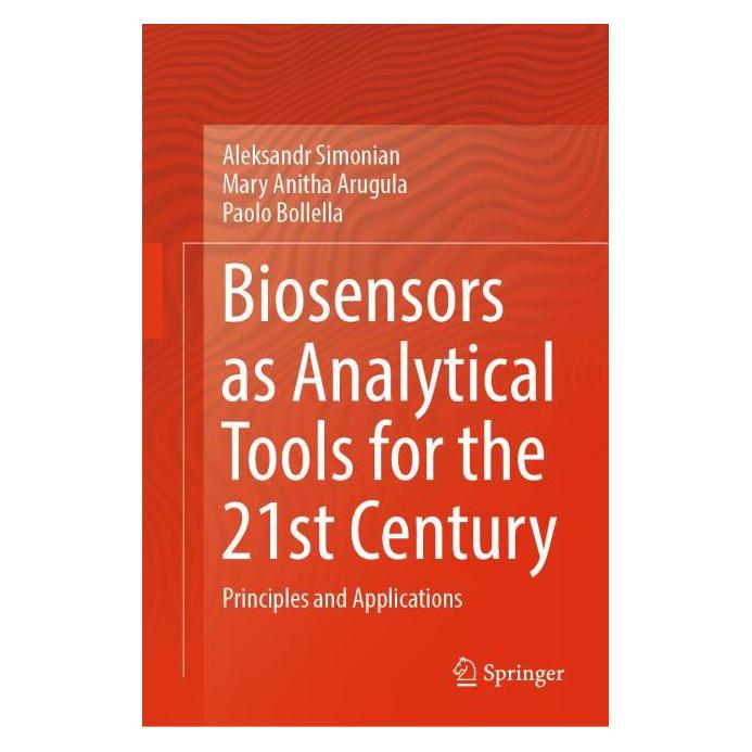 Springer Biosensors as Analytical Tools for the 21st Century (Englisch, Hardcover, Aleksandr Simonian, Mary Anitha Arugula, Paolo Bollella) (60796418)