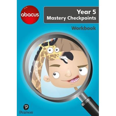 Abacus Mastery Checkpoints Workbook Year 5 / P6, Taschenbuch von Jennie Kerwin,Jon Kurta,Ruth Merttens, Pearson ELT, 978-1-292-27735-6