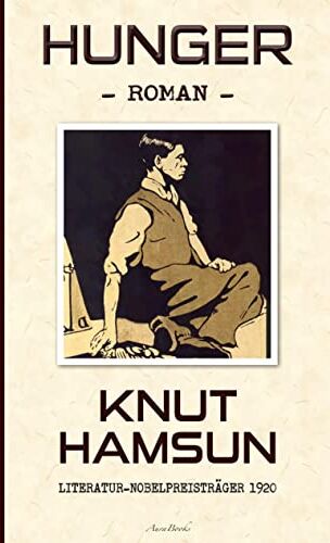 Knut Hamsun - Knut Hamsun: Hunger (Deutsche Ausgabe) - Preis vom 30.09.2026 09:01:18 h