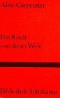 Alejo Carpentier - Das Reich von dieser Welt. - Preis vom 12.10.2026 11:37:12 h