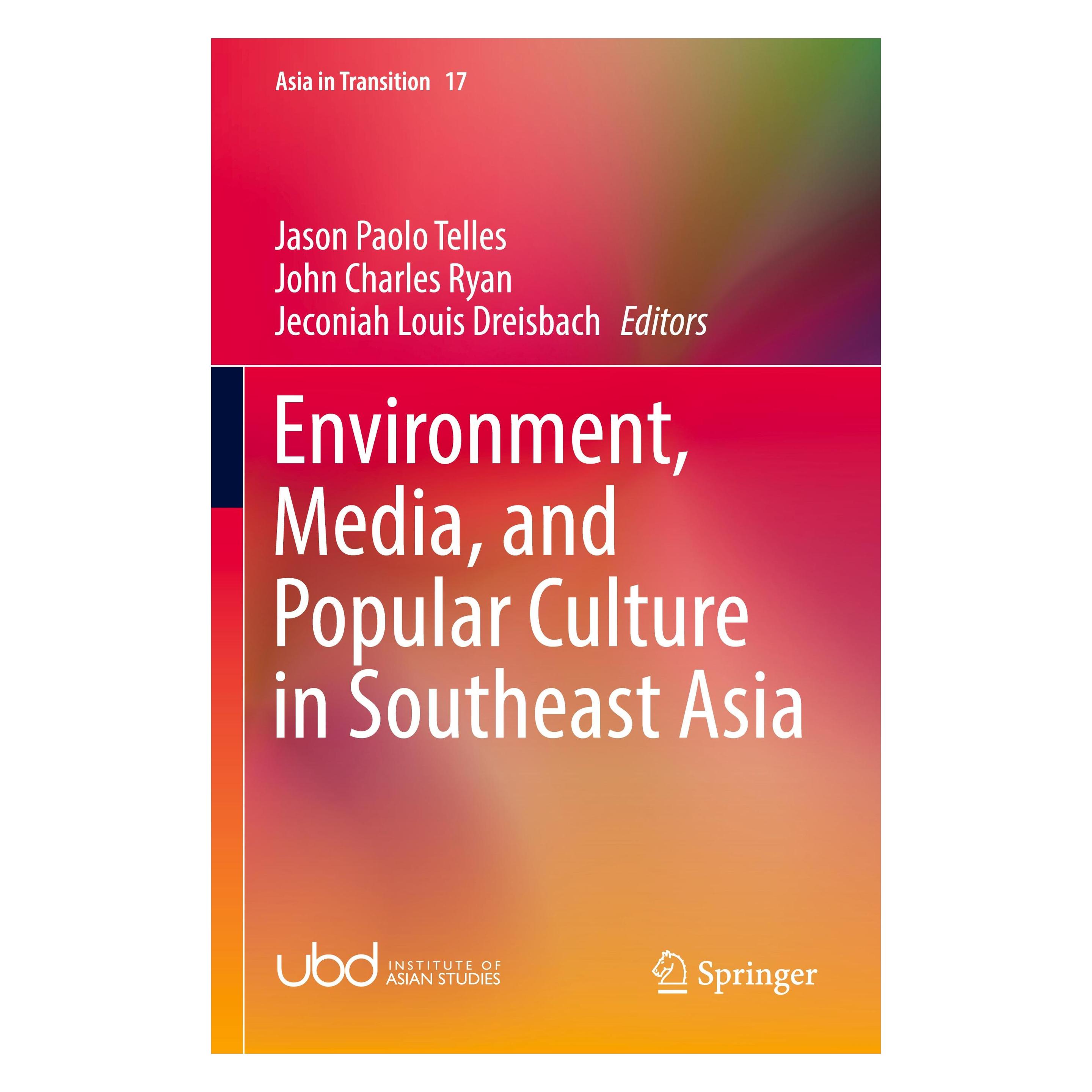Springer Environment, Media, and Popular Culture in Southeast Asia (Englisch, Softcover) (56951227)