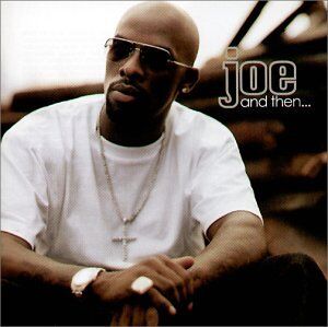 Joe - And Then - Preis vom 14.10.2026 23:07:16 h